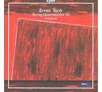 Verdi Quartet - Ernst Toch: String Quartets Nos. 6 & 12