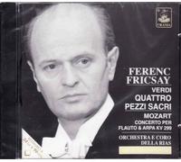 Verdi : Quattro Pezzi Sacri, Mozart : Concerto per Flauto E Arpa, Kv299