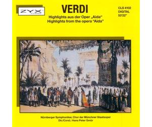 Verdi, ref. CLS 4102 : Highlights from the opera "Aida" (Highlights aus der oper "Aida")