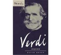 Verdi, Requiem, Cambridge Music Handbooks Series David Rosen (Auteur)
