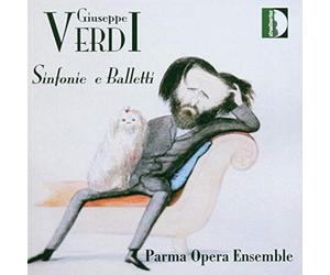 Verdi : Simfonie e Balletti. Parma Opera Ensemble.