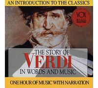 Verdi – Story in Words & Music : His Story & His Music – Vox