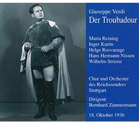 Verdi : Trovatore (DT.) 1936. Zimmermann, Rosvaenge, Reining, Nissen, Strienz