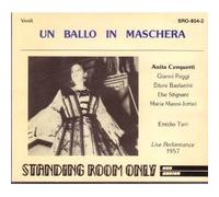 VERDI: Un Ballo in Maschera - Emidio Tieri, Florence Teatro Comunale Orchestra and Gianni Pogg, ANITA CERQUETTI, BASTIANINI, STIGANANI, - 6/JAN/1957 - FROM THE PRIVATE COLLECTION OF ANITA CERQUETTI - 2CD BOX SET / LEGATO CLASSICS
