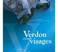 Verdon d'autres visages - Stéphanie Allemand-Capy - Biotope Eds - broché - Guide