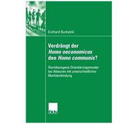 Verdrängt Der Homo Oeconomicus Den Homo Communis?