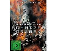 Verdun 1916 - Sterben im Schützengraben