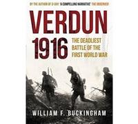 Verdun 1916: The Deadliest Battle of the First World War - [Version Originale] Inconnu (Auteur)