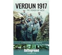 Verdun 1917 by Christina Holstein Christina Holstein (Auteur)