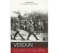Verdun 1917 La Reconquete - Buffetaut - Ysec - broché - Monographie