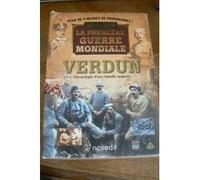 verdun chronologie d'une bataille majeure