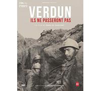 Verdun : Ils ne passeront Pas
