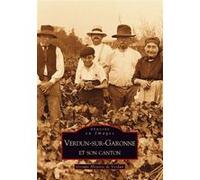 Verdun-sur-Garonne et son canton Collectif (Auteur)