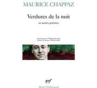 Verdures de la nuit et autres poèmes Maurice Chappaz (Auteur), Jacques Vandenschrick (Préface)