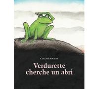 Verdurette cherche un abri - Claude Boujon - Ecole Des Loisirs - relié - Album jeunesse dès 3 ans
