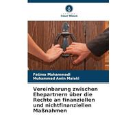 Vereinbarung zwischen Ehepartnern über die Rechte an finanziellen und nichtfinanziellen Maßnahmen