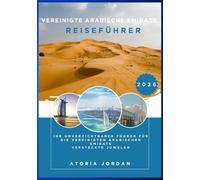 Vereinigte Arabische Emirate Reiseführer 2026