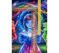 Vereinigung der Kinder: Du,die du mich liest Méline Freundin