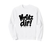 Verfatz Dir Sweatshirt