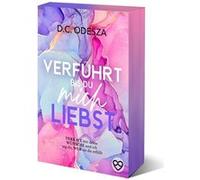 Verfu¨hrt bis du mich Liebst | D. C. Odesza D. C. OdeszaD. C. Odesza (Auteur)