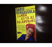 Vergassola Dario - Lunga Vita AI Pelandroni [Import]