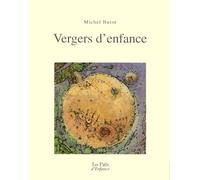 Vergers d'enfance