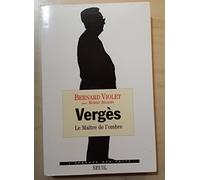 Vergès, le maître de l'ombre
