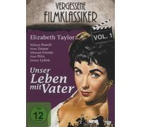 Vergessene Filmklassiker - Unser Leben mit Vater-Vol.1 Vergessene Filmklass