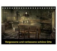 Vergessene und verlassene schöne Orte (Tischkalender 2026 DIN A5 quer), CALVENDO Monatskalender: Alte verlassene Gebäude - Urban Exploration