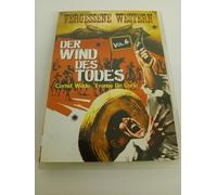 Vergessene Western - Der Wind des Todes-Vol.6 Vergessene Western