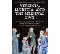 Verginia, Lucretia, And The Medieval Livy