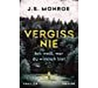 Vergiss Nie - Ich Weiß, Wer Du Wirklich Bist