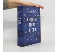 Vergissmeinnicht - Was Bisher Verloren War