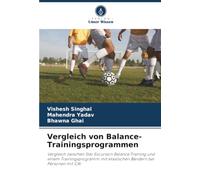 Vergleich von Balance-Trainingsprogrammen: Vergleich zwischen Star Excursion Balance Training und einem Trainingsprogramm mit elastischen Bändern bei Personen mit CAI