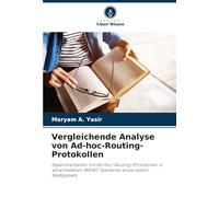 Vergleichende Analyse von Ad-hoc-Routing-Protokollen: Experimentieren mit Ad-hoc-Routing-Protokollen in verschiedenen MANET-Szenarien eines realen Stadtgebiets