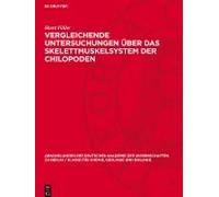 Vergleichende Untersuchungen Über Das Skelettmuskelsystem Der Chilopoden
