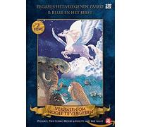 Verhalen Om Nooit Te Vergeten - Pegasus & Belle en Het Beest
