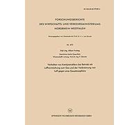 Verhalten Von Katalytstrahlern Bei Betrieb Mit Luftvormischung Zum Gas And Der Verbrennung Von Luft Gegen Eine Gasatmosphäre