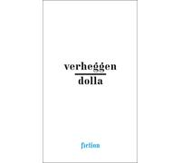 Verheggen/Dolla. Bonjour Monsieur Dolla - Eric Verheggen - Mac Val - broché - Essai