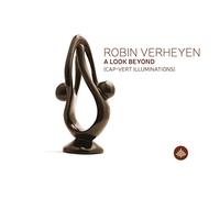 Verheyen Robin - A Look Beyond (Cap-Vert Illuminations)