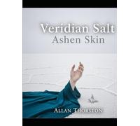 Veridian Salt Ashen Skin
