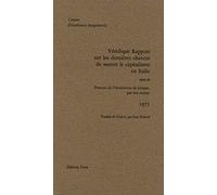 Véridique rapport sur les dernières chances de sauver le capitalisme en Italie suivi de "Preuves de l'inexistence de Censor par son auteur"