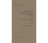 Véridique rapport sur les dernières chances de sauver le capitalisme en Italie suivi de "Preuves de l'inexistence de Censor par son auteur"
