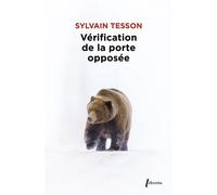 Vérification de la porte opposée - Sylvain Tesson - Libretto - Poche - Roman