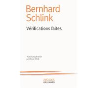 Bernhard Schlink – Vérifications faites – Essai – Broché
