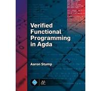 Verified Functional Programming In Agda