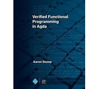 Verified Functional Programming In Agda