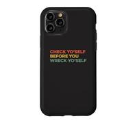 Vérifiez-Vous Avant de Vous détruire Avertissement Idiome Argot Coque pour iPhone 11 Pro