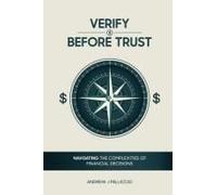 Verify Before Trust