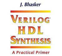 Verilog Hdl Synthesis, A Practical Primer